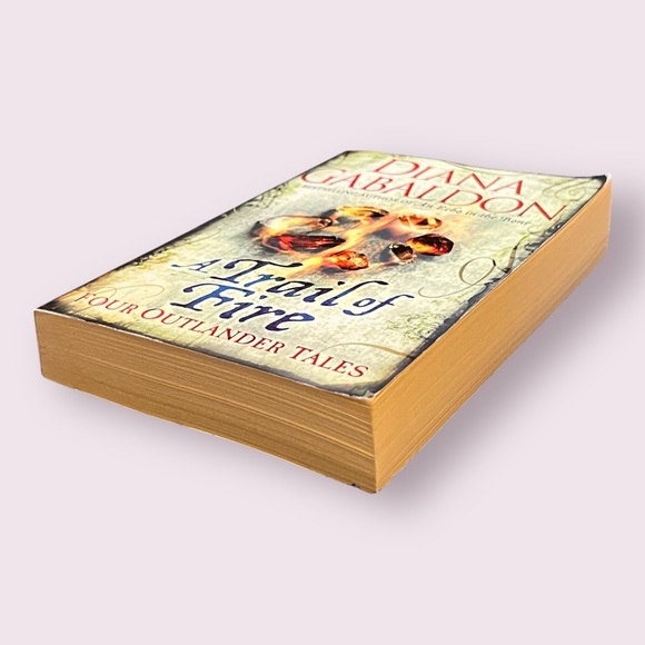 A Trail of Fire - Diana Gabaldon Outlander Novel trade paperback - Picture 5 of 7